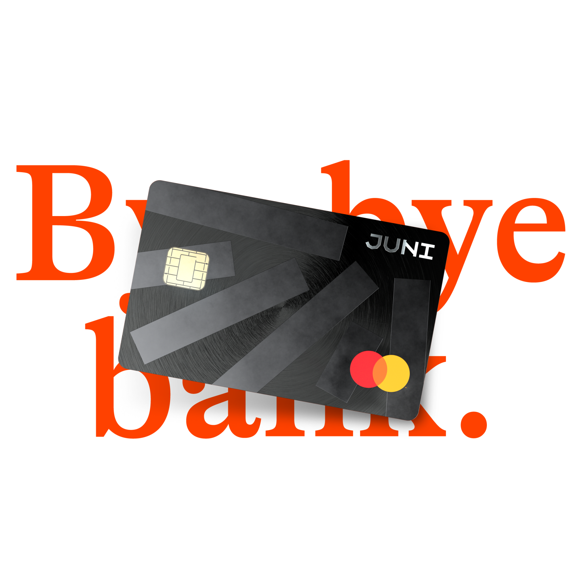Juni brand image bye bye bank
